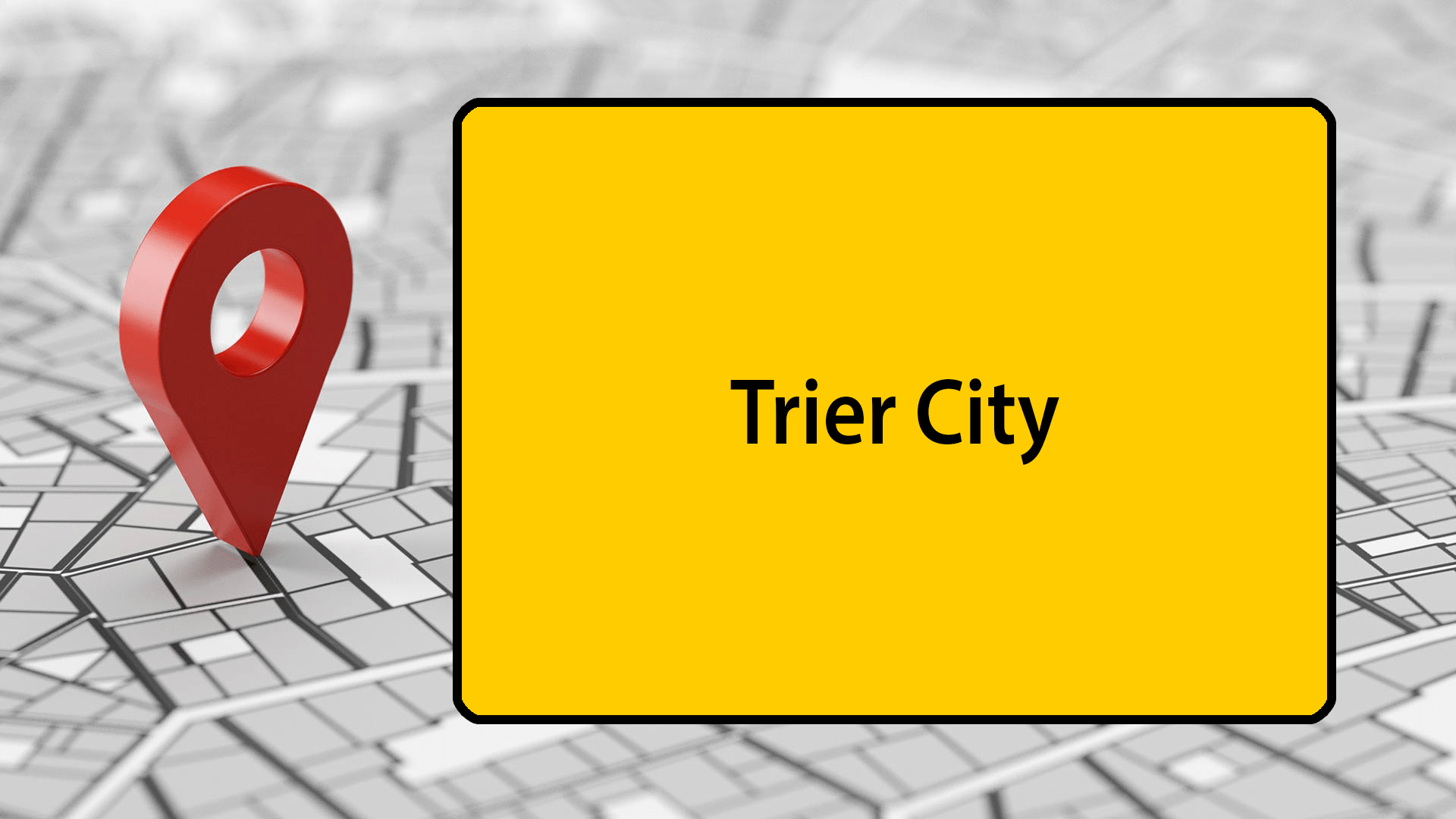 Ein rotes Standort-Symbol ist auf einem Stadtplan abgebildet. Daneben ist "Trier City" auf ein Ortsschild geschrieben.